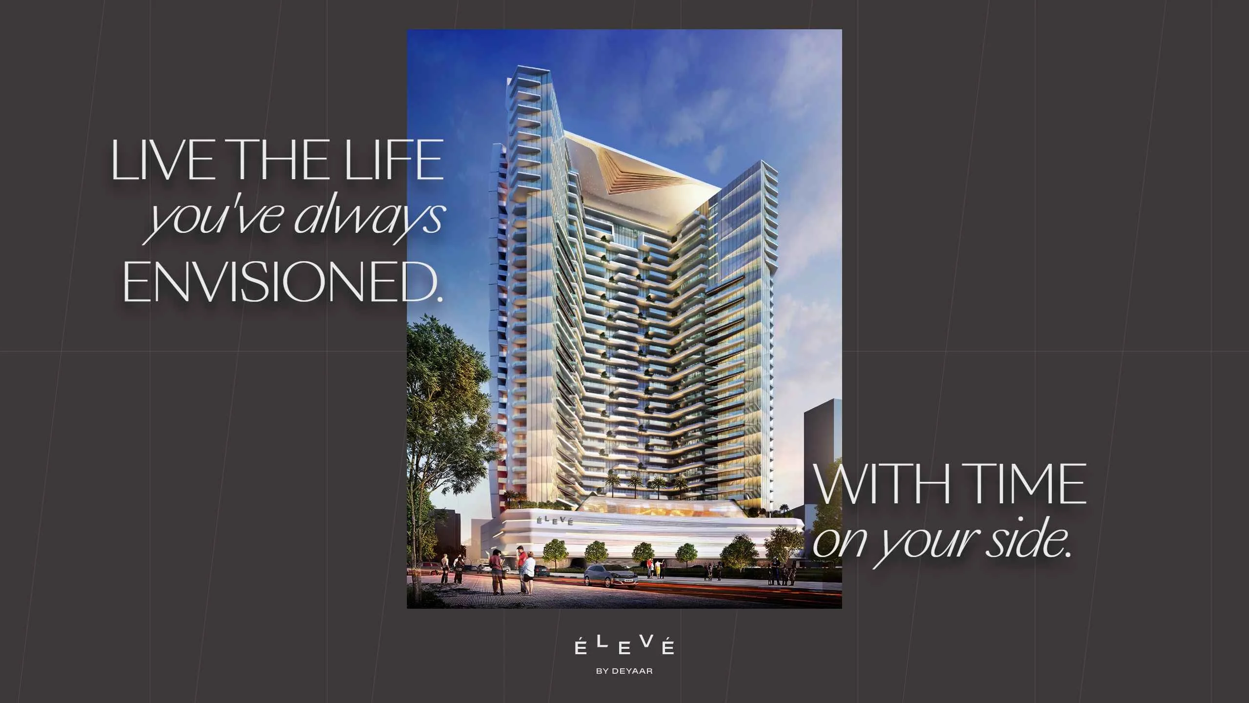 Eleve by Deyaar